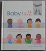 Baby Talk  A Guide to Using Basic Sign Language to Communicate with Your Baby