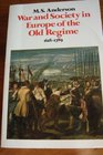 War and Society in Europe of the Old Regime 16181789