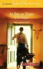 As Big as Texas (Home to Loveless County, Bk 2) (Harlequin Superromance, No 1308) (Larger Print)