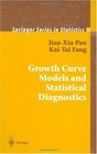 Growth Curve Models With Statistical Diagnostics