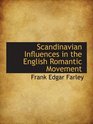 Scandinavian Influences in the English Romantic Movement