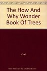 The How And Why Wonder Book Of Trees