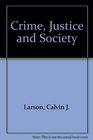 Crime Justice and Society