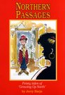 Northern Passages Feisty Tales of 'Growing Up North