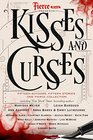 Kisses and Curses (Fierce Reads)