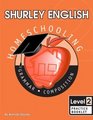 Shurley English Level 2 Practice Booklet Home Schooling Edition
