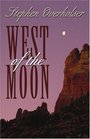 Five Star First Edition Westerns  West of the Moon