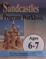 Sandcastles Program Workbook Ages 67