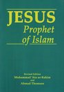 Jesus Prophet of Islam