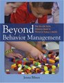 Beyond Behavior Management The Six Life Skills Children Need to Thrive in Today's World