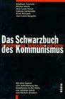 Das Schwarzbuch des Kommunismus Unterdrckung Verbrechen und Terror