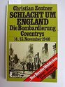 Schlacht um England D Bombardierung Coventrys am 14/15 November 1940  Daten Bilder Dokumente