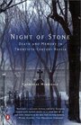 Night of Stone Death and Memory in TwentiethCentury Russia