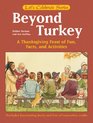 Beyond Turkey A Thanksgiving Feast of Fun Facts and Activities