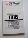 Titus (Life Change Series)