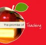 The Promise of Teaching