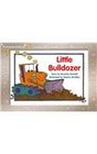 Little Bulldozer: Leveled Reader (Levels 6-7) (PMS)