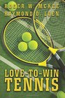 LoveToWin Tennis Win More and Lose Less