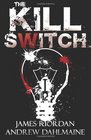 The Kill Switch