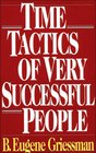Time Tactics of Very Sucessful People
