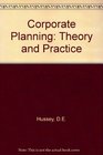 Corporate Planning Theory and Practice