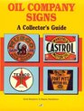 Oil Company Signs A Collector's Guide