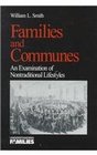 Families and Communes  An Examination of Nontraditional Lifestyles