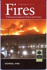 America's Fires A Historical Context for Policy and Practice