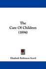 The Care Of Children