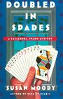Doubled in Spades A Cassandra Swann Mystery