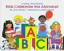 Kids Celebrate the Alphabet (Totline Teaching Tale)