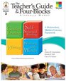 The Teacher's Guide to the FourBlocks Literacy Model