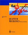 Quantum Mechanics Special Chapters