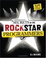 Secrets of the Rock Star Programmers Riding the IT Crest