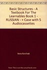 Basic Structures  A Textbook For The Learnables Book 1  RUSSIAN   Case with 5 Audiocassettes