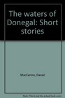 The waters of Donegal Short stories