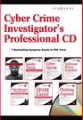Cyber Crime Investigator's Professional CD Spam Cartel Phishing Cyber Spying Stealing the Network and Software Piracy