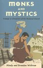 Monks and Mystics Chronicles of the Medieval Church