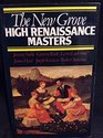 The New Grove high Renaissance masters Josquin Palestrina Lassus Byrd Victoria