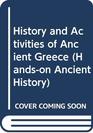 History and Activities of Ancient Greece