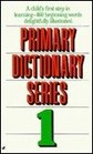 Primary Dictionary 1