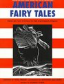 American Fairy Tales  From Rip Van Winkle to the Rootabaga Stories