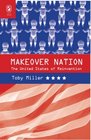 Makeover Nation The United States of Reinvention