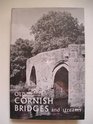 Old Cornish Bridges and Streams