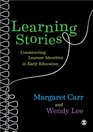 Learning Stories Constructing Learner Identities in Early Education