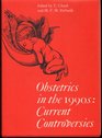 Obstetrics in the 1990s