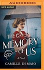 The Memory of Us A Novel