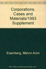 Corporations Cases and Materials/1993 Supplement