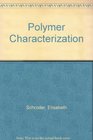 Polymer Characterization