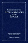 Narratives of the Rites and Laws of the Incas
